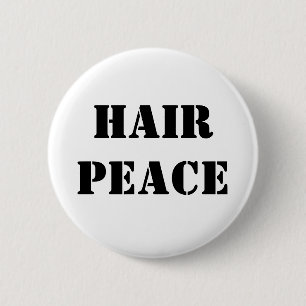 Hair Peace Ronde Button 5,7 Cm