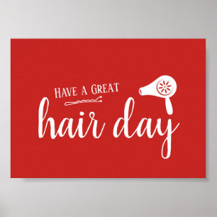 Hair Salon heeft een geweldige haardag, elegant ro Poster
