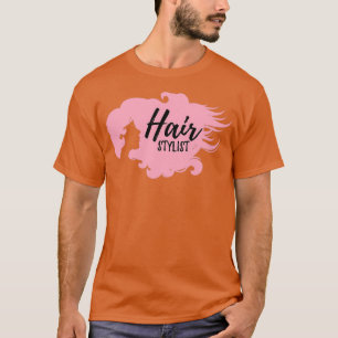 Hair Stylist 3 T-shirt