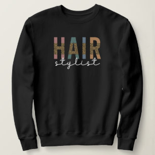 Hair Stylist Cheetah Typography Hairdresser Gift Trui
