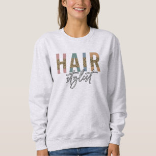 Hair Stylist Cheetah Typography Hairdresser Gift Trui