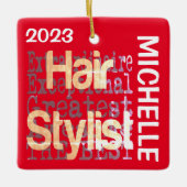 Hair Stylist Extraordinaire CUSTOM Keramisch Ornament (Voorkant)