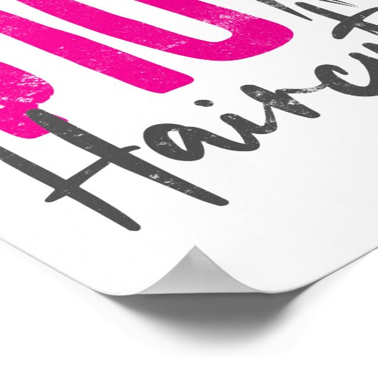 Hair Stylist Hairdresser I Fix $10 Haircuts Poster (Hoek)