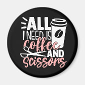 Hair Stylist Salon Coffee Barber Hairdresser Magneet (Voorkant)