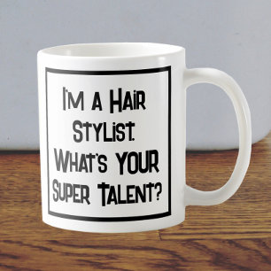 Hair Stylist Super Talent. KoffieMok