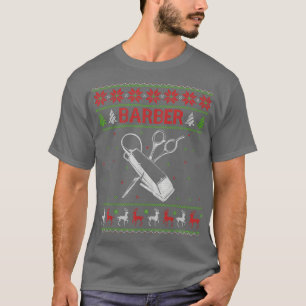 Hair Trimmer Ugly KerstSweater Hairdresser Ba T-shirt