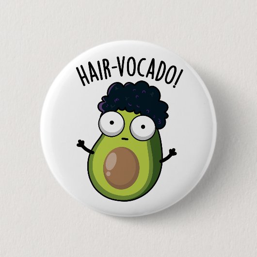 Hair-vocado grappige avocado puns ronde button 5,7 cm (Voorkant)