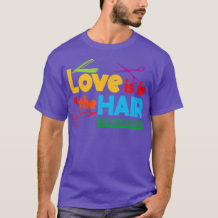 Hairdresser en kapper Love is in T-shirt
