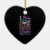 Hairdresser Haarstylist Gift Keramisch Ornament (Voorkant)