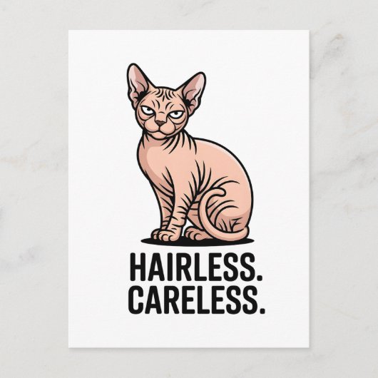 Hairless Careless Sphynx Cat Attitude Art Briefkaart (Voorkant)