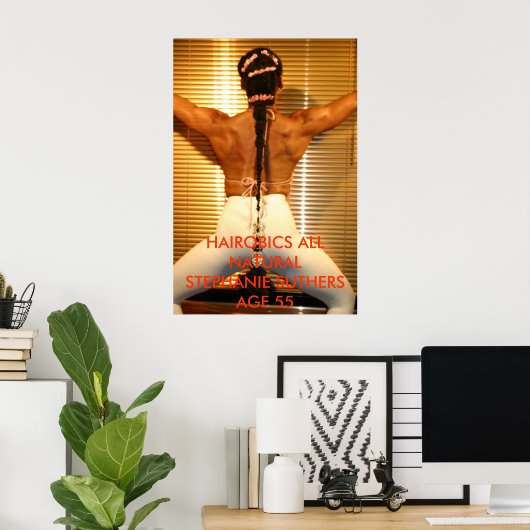 HAIROBICS ALLE NATURALEN POSTER (Thuiskantoor)