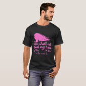 Hairstyle Humorisly Curly Verse Quote Haarstylist T-shirt (Voorkant volledig)