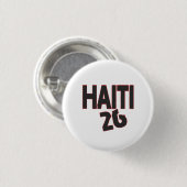 Haiti 26 text ronde button 3,2 cm (Voorkant /achterkant)