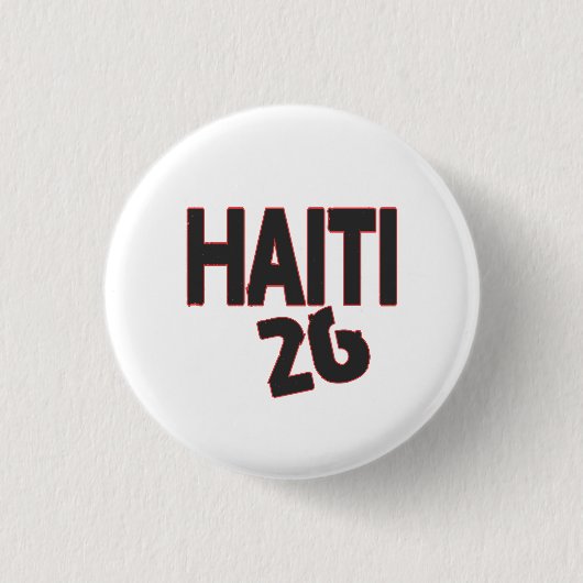 Haiti 26 text ronde button 3,2 cm (Voorkant)