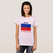 Haiti Vlag + Kaart + Tekst T-shirt (Voorkant volledig)