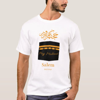 hajj mabrour,حج مبرور t-shirt