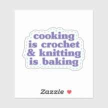 Haken is koken & breien is bakken