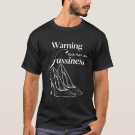 Hakken kunnen sassiness veroorzaken t-shirt