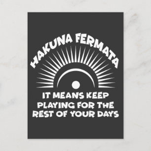 Hakuna Fermata Funny Musician Gift Music Lover Briefkaart
