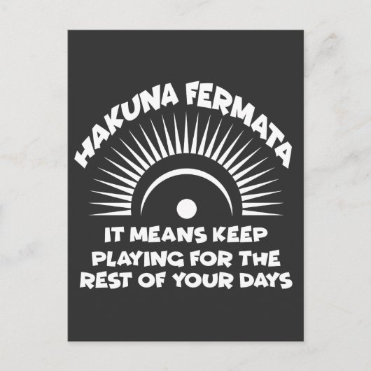 Hakuna Fermata Funny Musician Gift Music Lover Briefkaart (Voorkant)