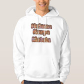 Hakuna Kenya Matata Hoody (Voorkant)