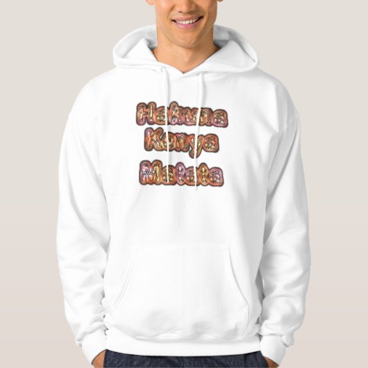 Hakuna Kenya Matata Hoody (Voorkant)