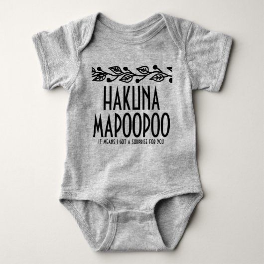 Hakuna Mapoopoo Baby Onsie Romper (Voorkant)