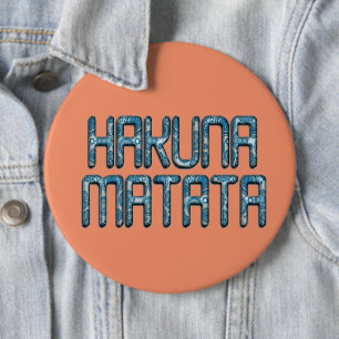 Hakuna Matata 3D-kunstprint Ronde Button 6,0 Cm