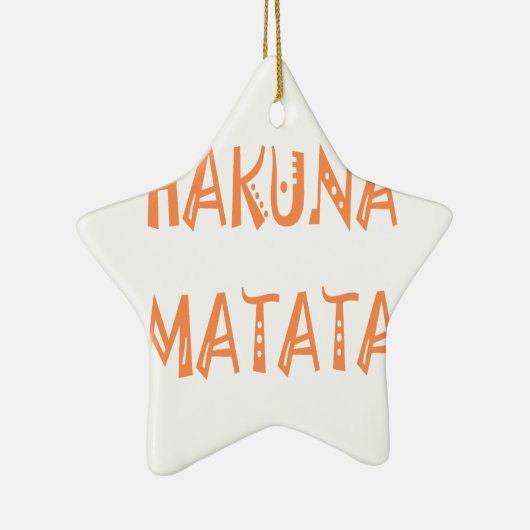 Hakuna Matata – Afrikaanse tribale tekstkunst Keramisch Ornament (Rechts)
