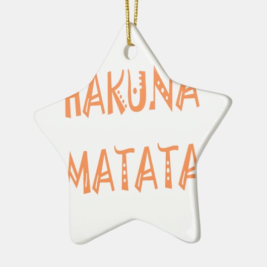 Hakuna Matata – Afrikaanse tribale tekstkunst Keramisch Ornament (Links)