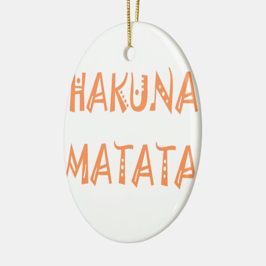 Hakuna Matata – Afrikaanse tribale tekstkunst Keramisch Ornament (Links)