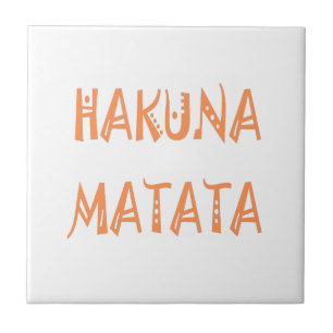 Hakuna Matata – Afrikaanse tribale tekstkunst Tegeltje