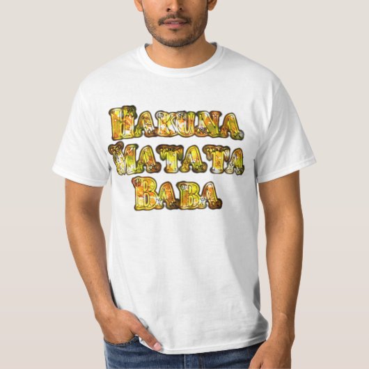 Hakuna Matata Baba Gift Cool  Tee Shirts (Voorkant)