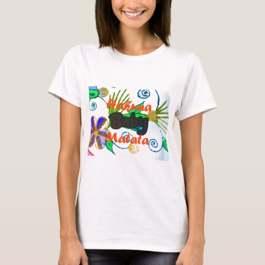 Hakuna Matata Baby.png T-shirt (Voorkant)