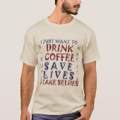 Hakuna Matata Drink Coffee Save Lives T-shirt (Voorkant)