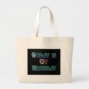 Hakuna Matata Gift Today is mijn verjaardag.png Grote Tote Bag