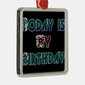 Hakuna Matata Gift Today is mijn verjaardag.png Metalen Ornament (Rechts)