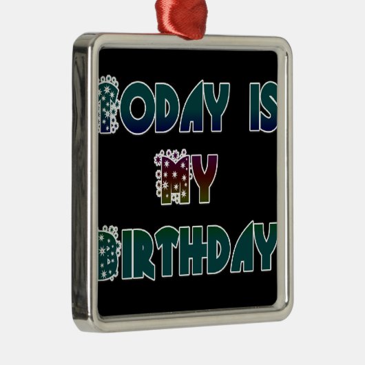 Hakuna Matata Gift Today is mijn verjaardag.png Metalen Ornament (Rechts)