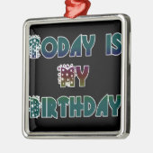 Hakuna Matata Gift Today is mijn verjaardag.png Metalen Ornament (Links)