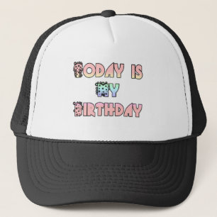 Hakuna Matata Gifts Today is mijn verjaardag.png Trucker Pet