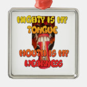 Hakuna Matata HAkuna Matata Big Mouth. Metalen Ornament (Voorkant)