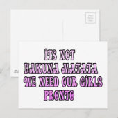 Hakuna Matata hebben onze Girls Pronto nodig Briefkaart (Voorkant / Achterkant)