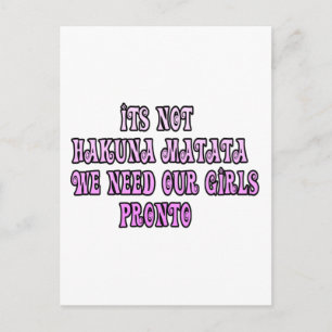 Hakuna Matata hebben onze Girls Pronto nodig Briefkaart