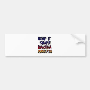 Hakuna Matata houdt het simpele cadeaus Bumpersticker