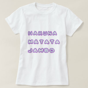 HAKUNA MATATA JAMBO T-SHIRT