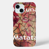 Hakuna Matata.JPG Case-Mate iPhone Case (Achterkant)