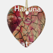 Hakuna Matata.JPG Keramisch Ornament (Rechts)
