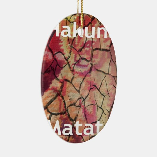 Hakuna Matata.JPG Keramisch Ornament (Rechts)