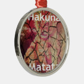 Hakuna Matata.JPG Metalen Ornament (Rechts)