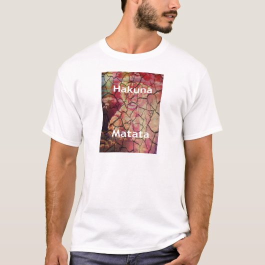 Hakuna Matata.JPG T-shirt (Voorkant)